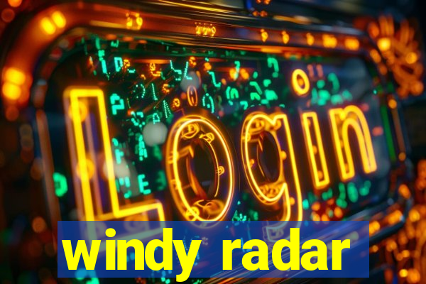windy radar
